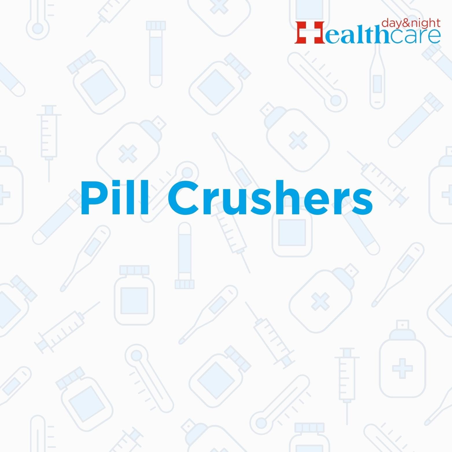 Pill Crushers